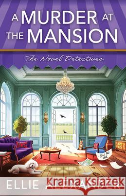 A Murder at the Mansion Ellie Alexander 9781837003143 Storm Publishing - książka