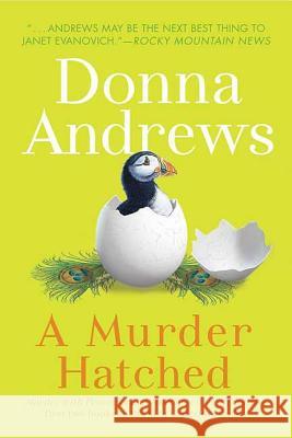 A Murder Hatched Donna Andrews 9780312541903 St. Martin's Minotaur - książka