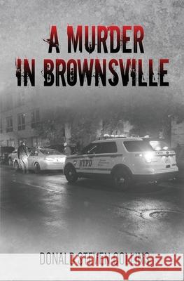 A Murder in Brownsville Donald Collins 9781088467022 Independently Published - książka