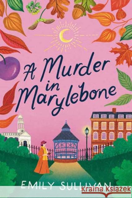 A Murder in Marylebone Emily Sullivan 9781496751447 Kensington Publishing Corporation - książka
