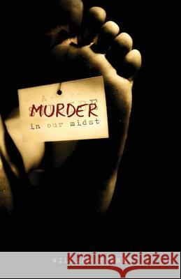 A Murder in Our Midst William Turner 9781087936963 Indy Pub - książka