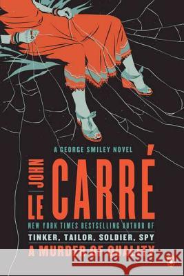 A Murder of Quality: A George Smiley Novel John L 9780143122586 Penguin Books - książka