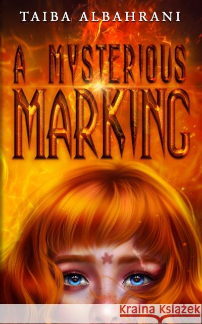 A Mysterious Marking Taiba Albahrani 9789948347149 Austin Macauley - książka