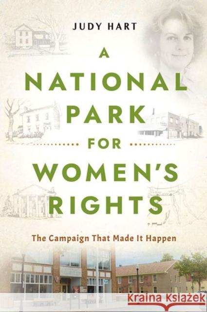 A National Park for Women\'s Rights: The Campaign That Made It Happen Judy Hart 9781501771651 Cornell University Press - książka