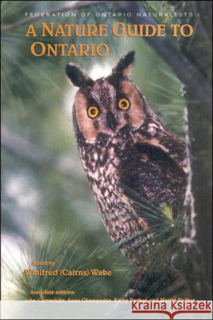 A Nature Guide to Ontario Winifred Cairns Wake Anne Champagne 9780802068026 University of Toronto Press - książka