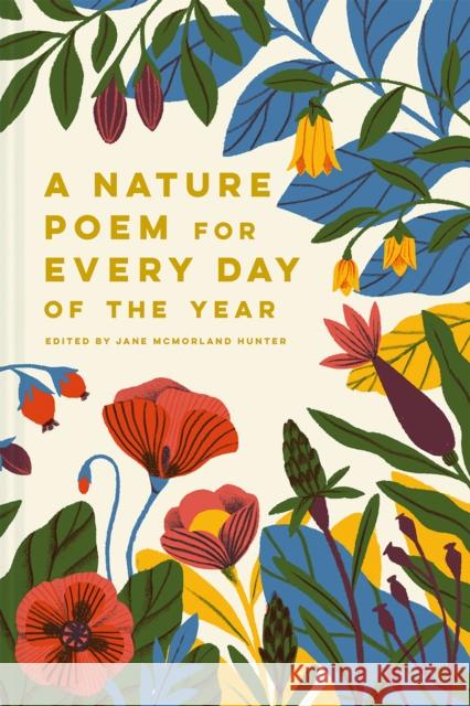 A Nature Poem for Every Day of the Year Jane McMorland Hunter 9781849945004 Batsford - książka