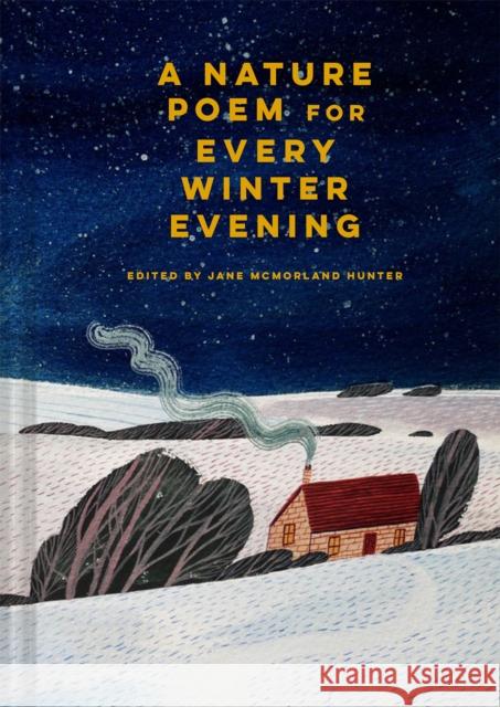 A Nature Poem for Every Winter Evening Jane McMorland Hunter 9781849947985 Batsford Ltd - książka