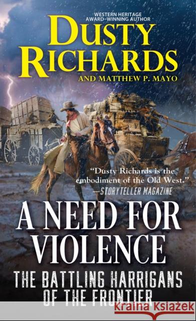 A Need for Violence Dusty Richards 9780786049233 Pinnacle Books - książka