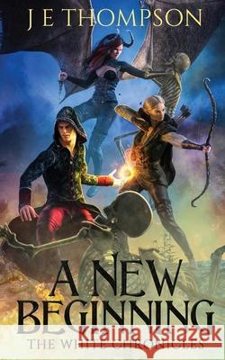 A New Beginning J. E. Thompson 9781952677014 ARC Book Club - książka