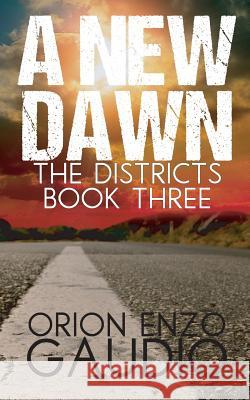 A New Dawn Orion Enzo Gaudio 9781507777947 Createspace - książka