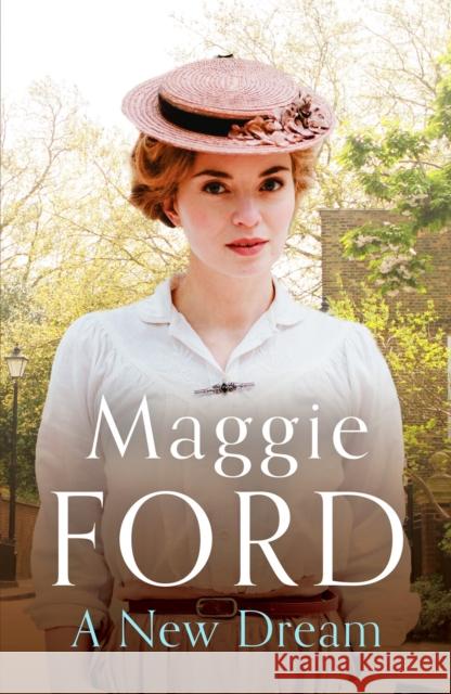 A New Dream: A captivating family saga set in 1920s London Maggie Ford 9781800327924 Canelo - książka