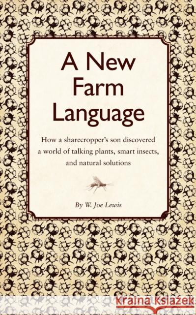 A New Farm Language Lewis, Joe 9781601731661 ACRES USA INC - książka