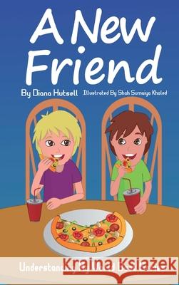 A New Friend Diana Hutsell 9781955514057 Foureyed Books - książka