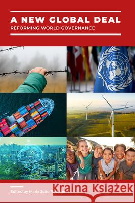 A New Global Deal: Reforming World Governance Maria João Rodrigues 9781916749153 London Publishing Partnership - książka