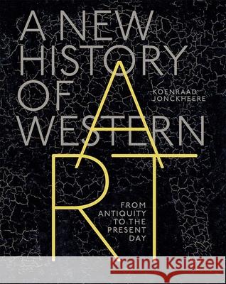 A New History of Western Art Koenraad Jonckheere 9780300267525 Yale University Press - książka