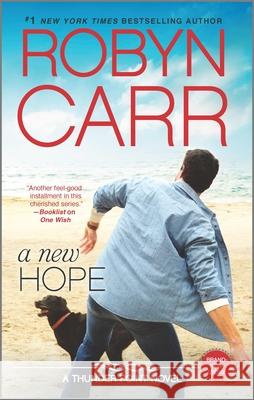 A New Hope Robyn Carr 9780778317876 Mira Books - książka