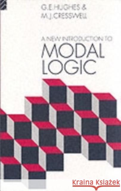 A New Introduction to Modal Logic G. E. Hughes Cresswell M. J. 9780415126007 Taylor & Francis Ltd - książka