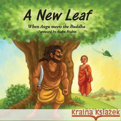 A New Leaf: When Angu meets the Buddha Meng Haw Tok Ajahn Brahm                              Jade Fang 9789811437274 Meng-Haw Tok - książka