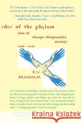 A New Order of the Phylum: Son of Chango Chingamadre Stories (1986-2018) R. V. Branham Shane Robinson 9781642045789 Shoegaze - książka