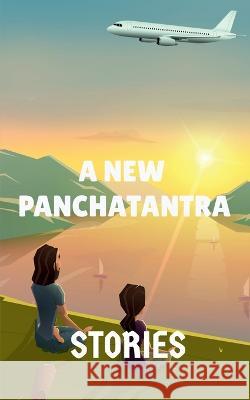A New Panchatantra Arvind Upadhyay 9798887177731 Notion Press, Inc. - książka