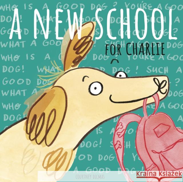 A New School for Charlie Courtney Dicmas 9781786283412 Child's Play International Ltd - książka