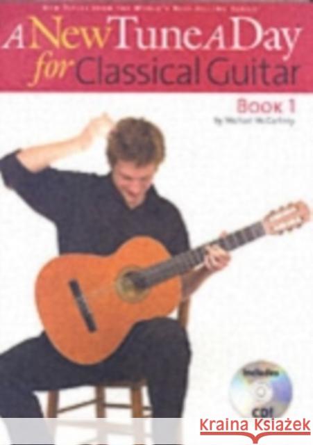 A New Tune A Day: Classical Guitar - Book 1 Mike McCartney 9781846090356 Hal Leonard Europe Limited - książka