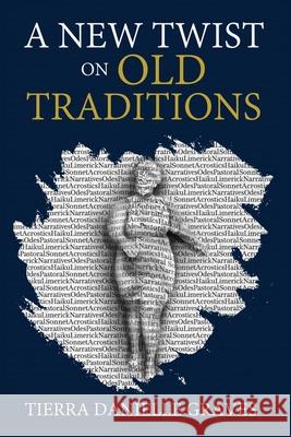 A New Twist on Old Traditions Tierra Danielle Graves 9781562293963 Christian Living Books - książka