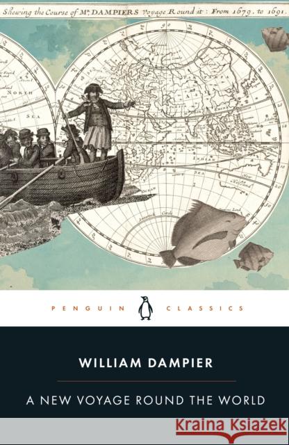 A New Voyage Round the World William Dampier Nicholas Thomas  9780241413289 Penguin Classics - książka