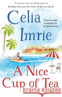 A Nice Cup of Tea Imrie, Celia 9781408883198 Bloomsbury Publishing PLC - książka