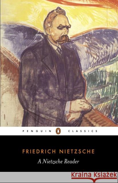 A Nietzsche Reader Friedrich Nietzsche 9780140443295 Penguin Books Ltd - książka