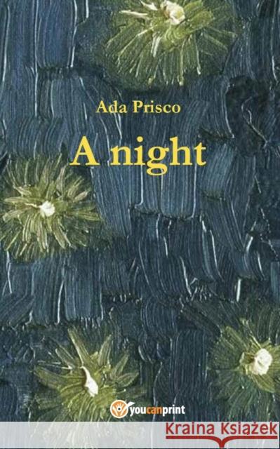 A night Ada Prisco 9781326776121 Youcanprint - książka