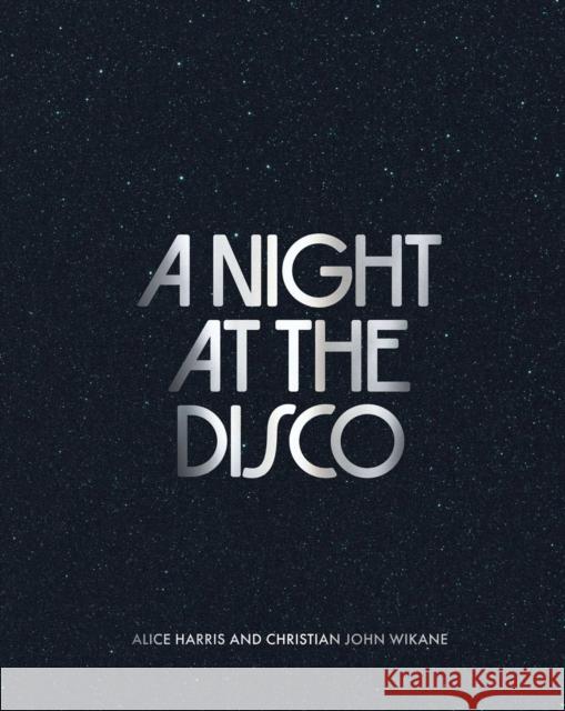 A Night at the Disco Christian John Wikane 9781788842792 Acc Art Books - książka