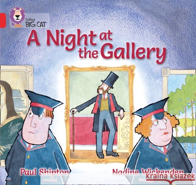 A Night at the Gallery: Band 02a/Red a Paul Shipton 9780007412846 HarperCollins Publishers - książka