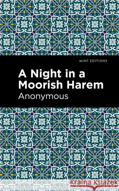 A Night in a Moorish Harem Anonymous                                Mint Editions 9781513295626 Mint Editions - książka