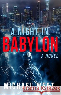 A Night In Babylon Michael West 9781734692204 Foundations 4 Readiness - książka