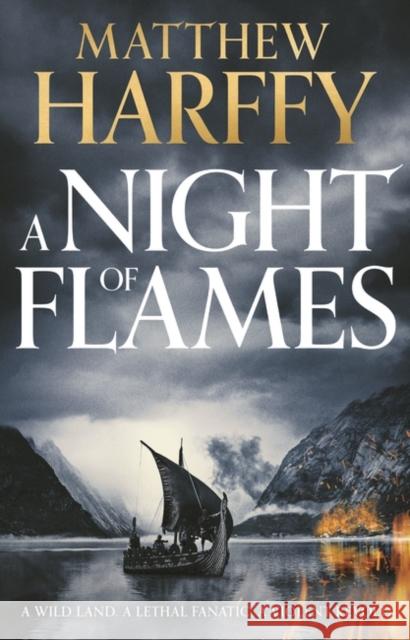 A Night of Flames Matthew Harffy 9781801102285 Bloomsbury Publishing (UK) - książka