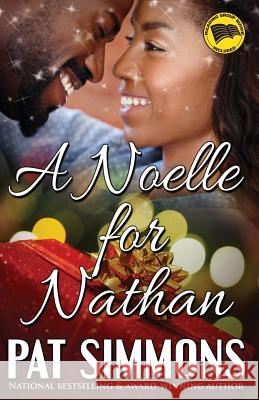 A Noelle for Nathan: A Heartwarming Christian Christmas Romance Pat Simmons 9781519623324 Createspace Independent Publishing Platform - książka