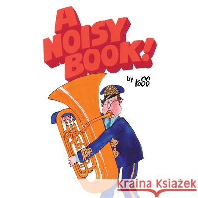 A Noisy Book roSS 9798739036537 Independently published - książka