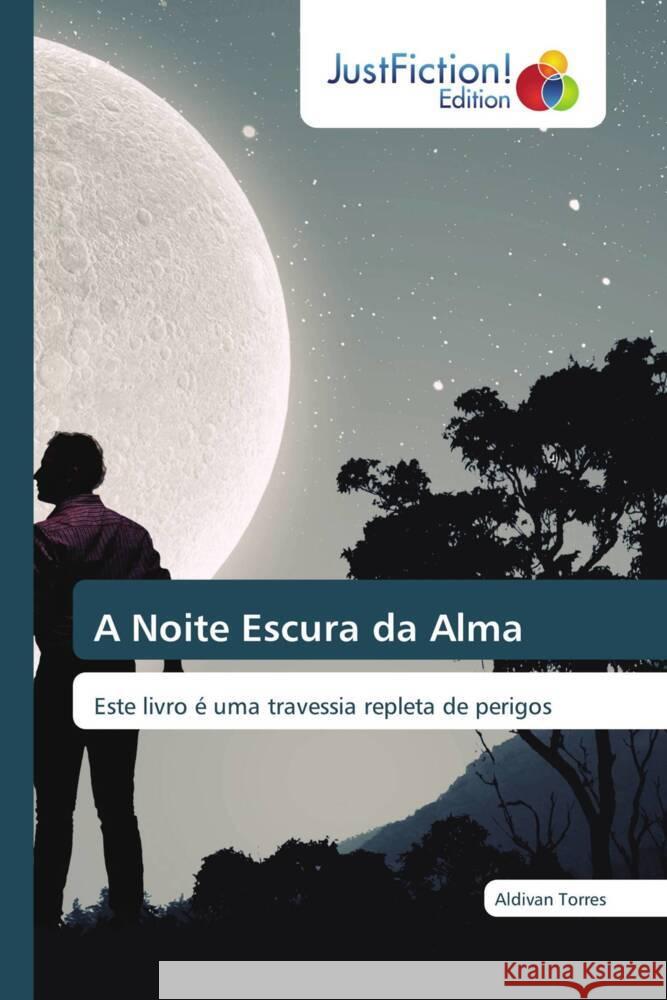 A Noite Escura da Alma Torres, Aldivan 9786206745327 JustFiction Edition - książka