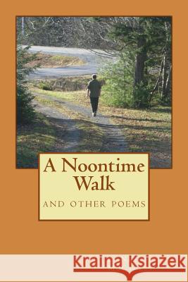 A Noontime Walk R. Phaal C. S. Wiesner MR E. Nelson McCauley 9781490998077 Woodhead Publishing - książka