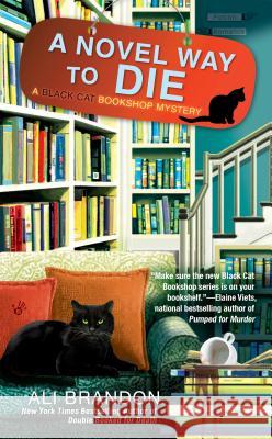 A Novel Way to Die Ali Brandon 9780425251690 Berkley - książka