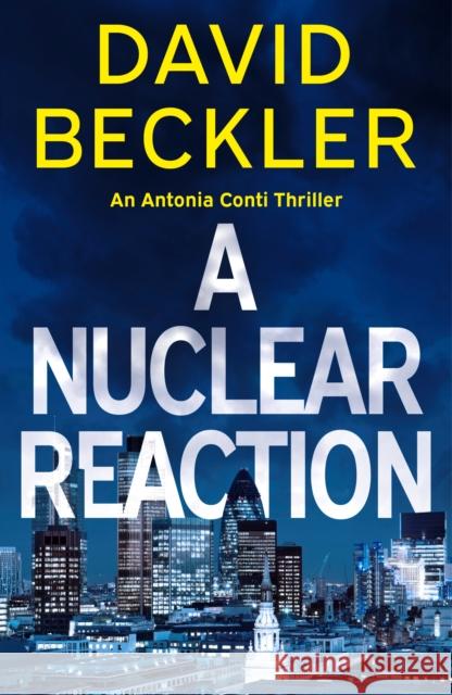 A Nuclear Reaction David Beckler 9781542034722 Amazon Publishing - książka