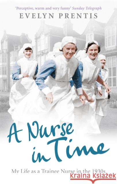 A Nurse in Time Evelyn Prentis 9780091941352  - książka