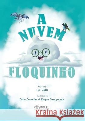 A Nuvem Floquinho Isa Colli 9788554059019 Colli Books - książka