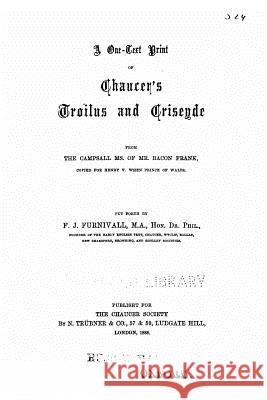 A One-Text Print of Chaucer's Troilus and Criseyde Geoffrey Chaucer 9781519494269 Createspace Independent Publishing Platform - książka