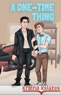 A One-Time Thing Kate Hawthorne E. M. Denning 9781965116111 Kate Hawthorne Books - książka