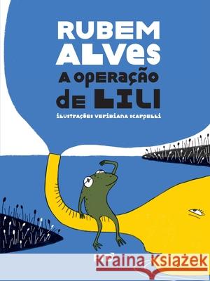 A operação de Lili Rubem Alves 9788596004060 Editora Ftd S.A. - książka