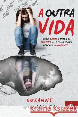 A Outra Vida Susanne Winnacker 9788581631516 Editora Novo Conceito - książka