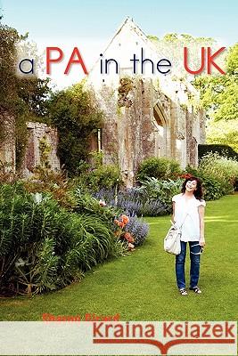 A PA in the UK Girard, Sharon 9781456878108 Xlibris Corporation - książka