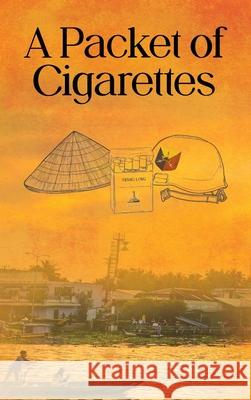 A Packet of Cigarettes Mike Wheeler 9781923425316 Mike Wheeler - książka